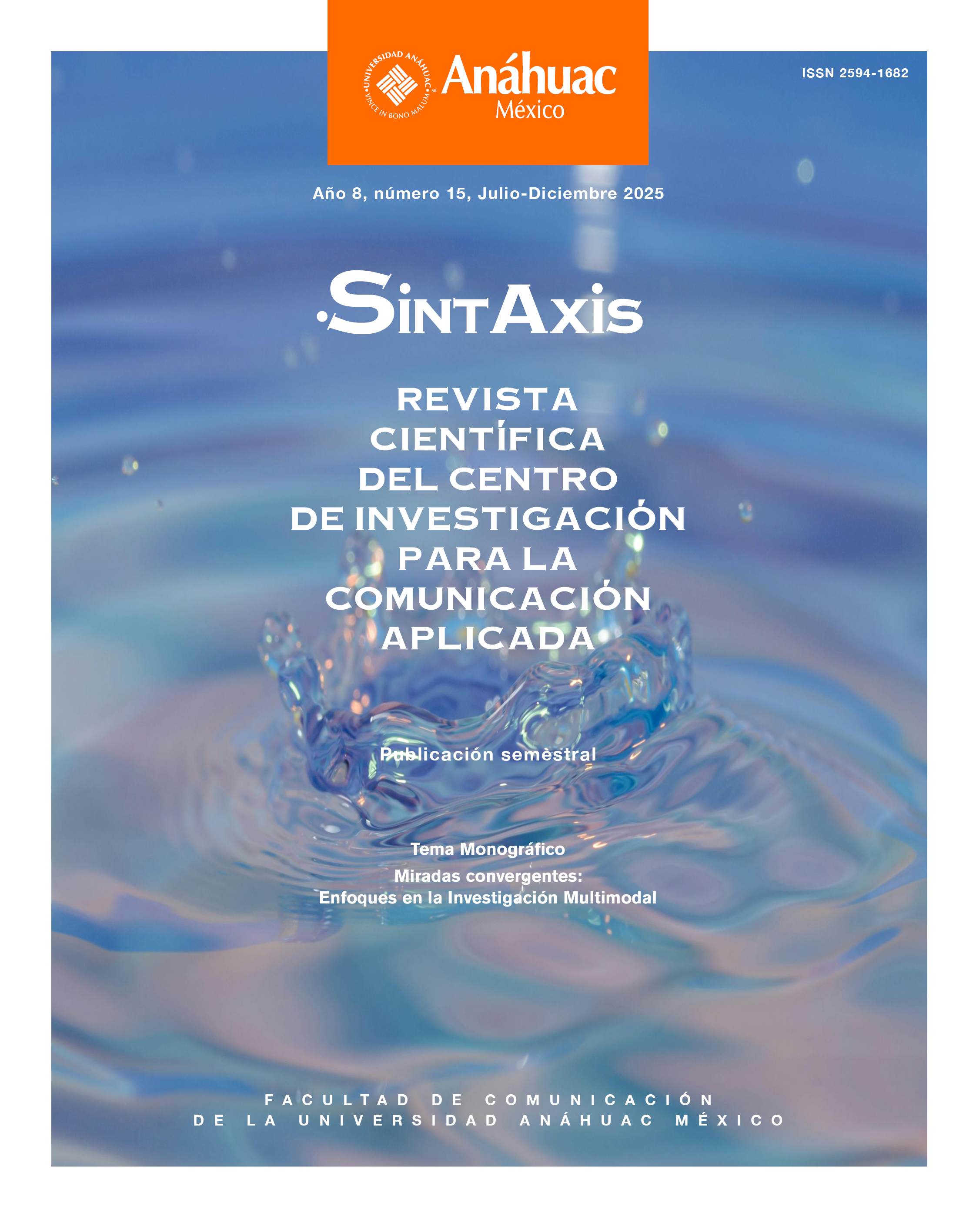 					Ver Núm. 15 (2025): Miradas Convergentes: enfoques en la investigación multimodal
				