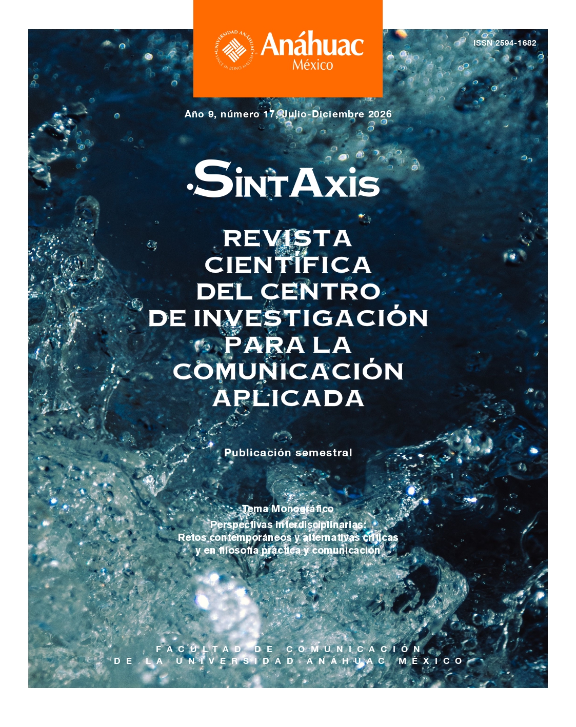 					Ver Núm. 17 (2026): Perspectivas Interdisciplinarias: retos contemporáneos y alternativas críticas en filosofía práctica y comunicación
				